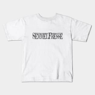 Semmelfresse Kids T-Shirt